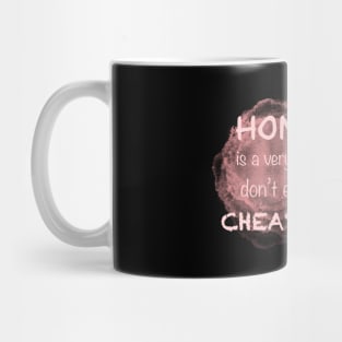 Honesty Mug